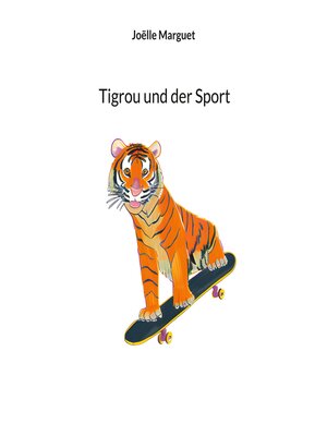 cover image of Tigrou und der Sport